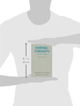 Load image into Gallery viewer, Hypnotherapy: A Practical Handbook