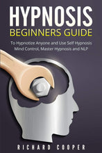 Load image into Gallery viewer, Hypnosis Beginners Guide