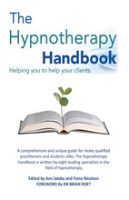 Load image into Gallery viewer, The Hypnotherapy Handbook